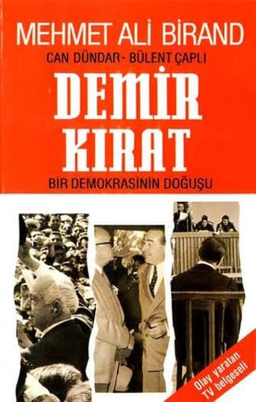 Demirkırat: Bir Demokrasinin Doğuşu poster