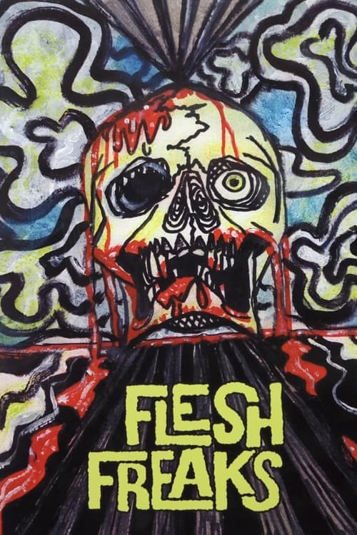 Flesh Freaks poster