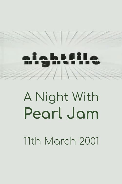 Pearl Jam: Nightfile - A Night with Pearl Jam poster