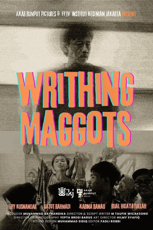 Writhing Maggots poster