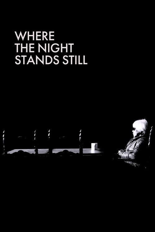 Where the Night Stands Still poster