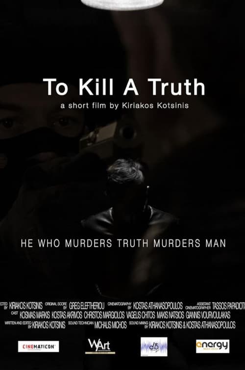 To Kill a Truth poster