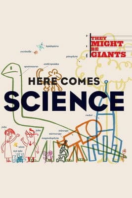 They Might Be Giants: Here Comes Science poster