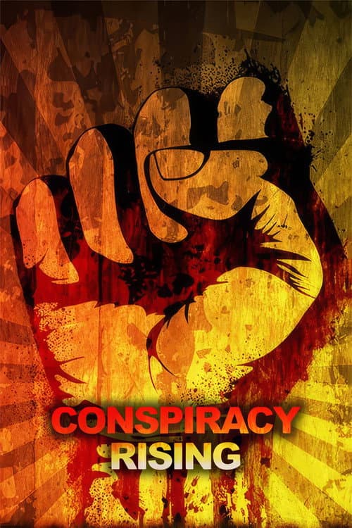 Conspiracy Rising poster