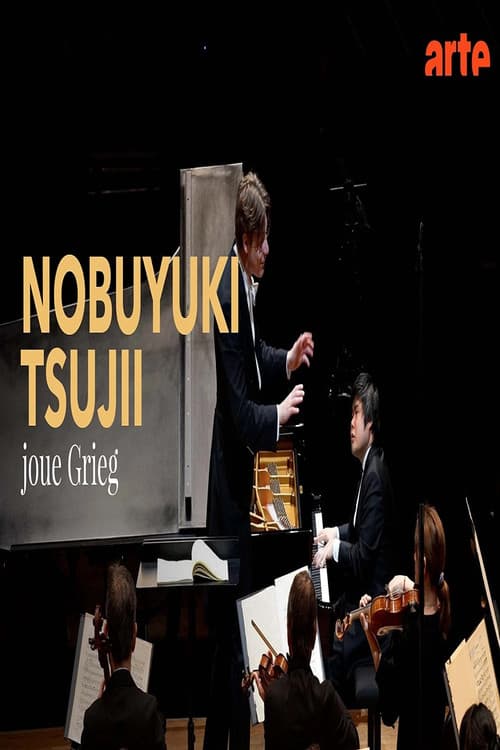 Grieg: Piano Concerto in A minor Nobuyuki Tsujii in Paris poster