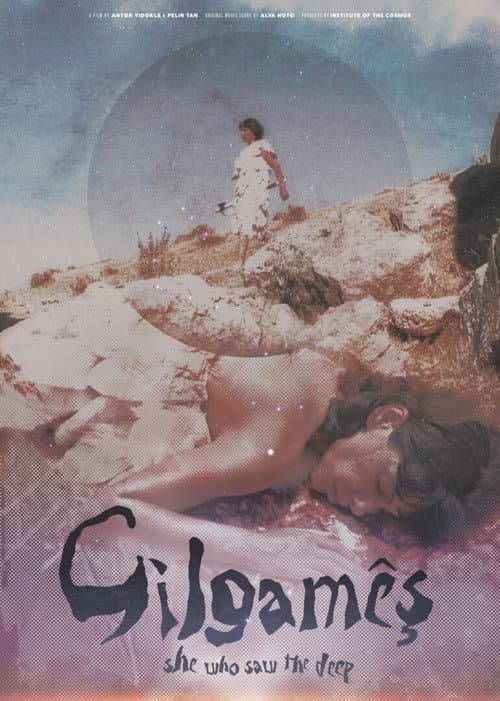 Gilgamesh: She Who Saw the Deep poster