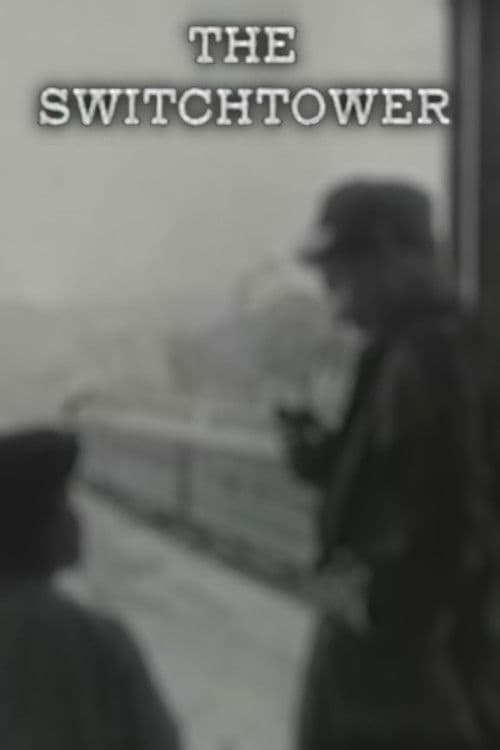 The Switchtower poster