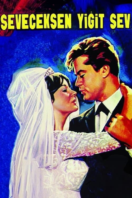 Seveceksen Yiğit Sev poster