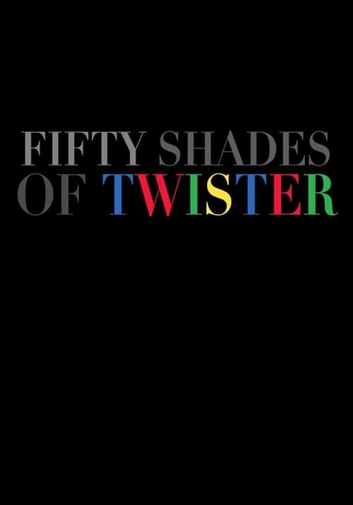 50 Shades of Twister poster