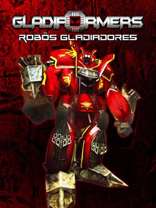 Gladiformers - Robôs Gladiadores poster