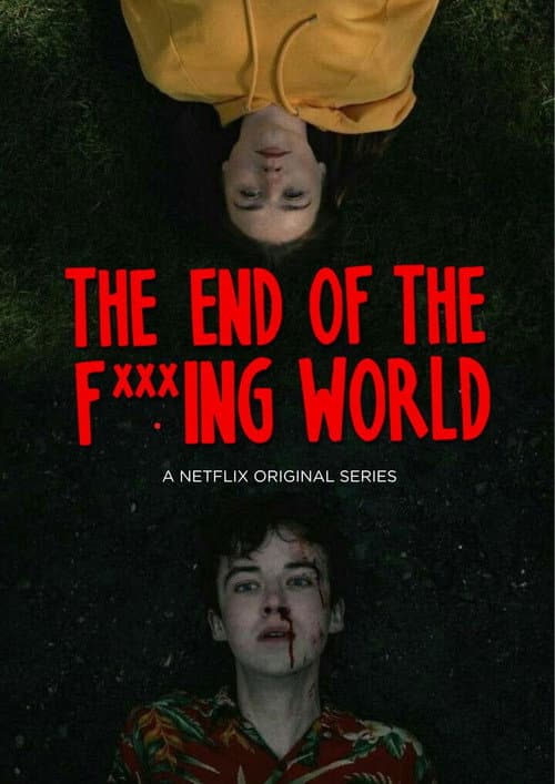 The End of the F***ing world poster