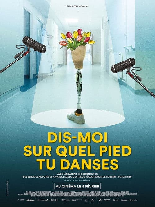 Dis-moi sur quel pied tu danses poster