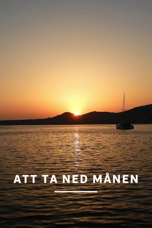Att ta ned månen poster