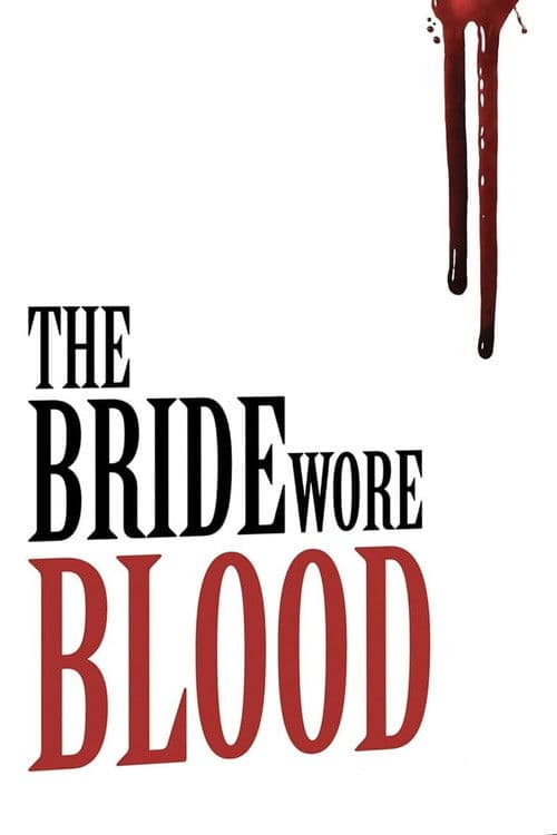 The Bride Wore Blood poster