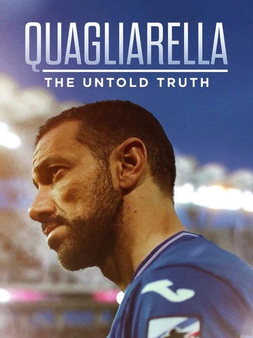 Quagliarella - The Untold Truth poster