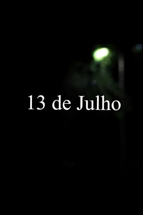 13 de Julho poster