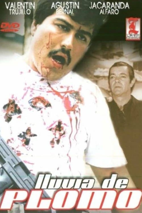 Lluvia de plomo poster