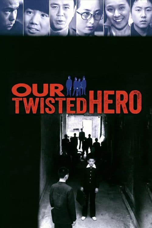 Our Twisted Hero poster