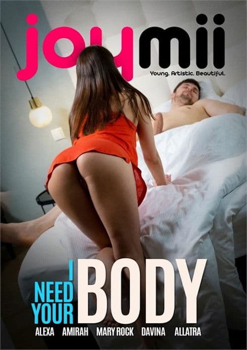 I Need Your Body poster