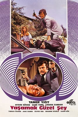 Yaşamak Güzel Şey