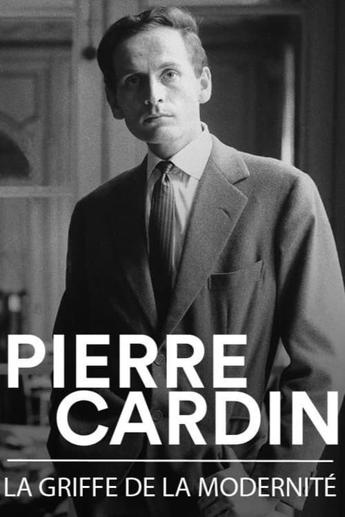 Pierre Cardin — A Figure of Modernity poster
