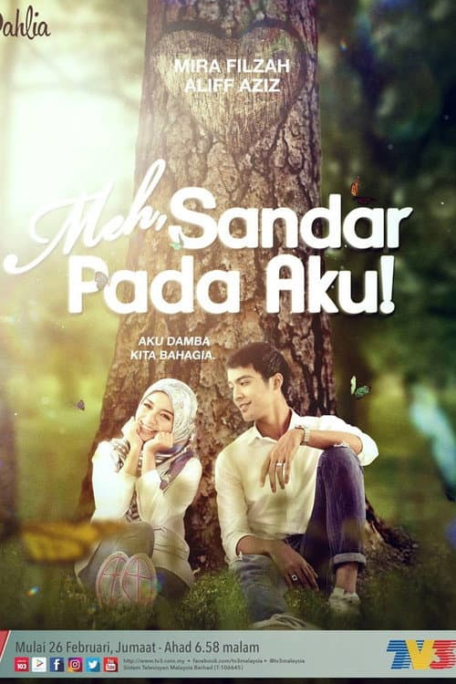 Meh Sandar Pada Aku poster