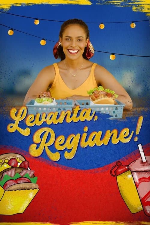 Levanta, Regiane! poster