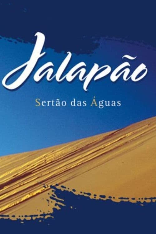 Jalapão, Sertão das Águas poster