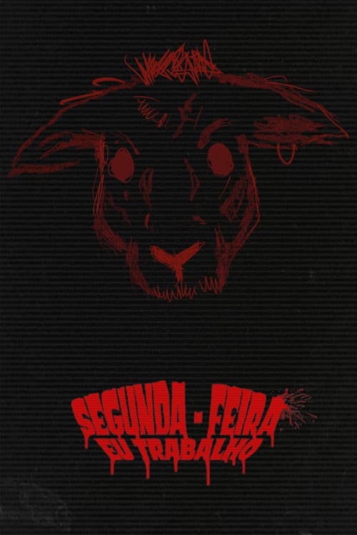 Segunda-Feira Eu Trabalho poster
