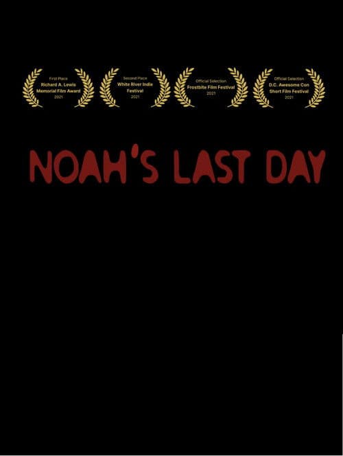 Noah's Last Day poster