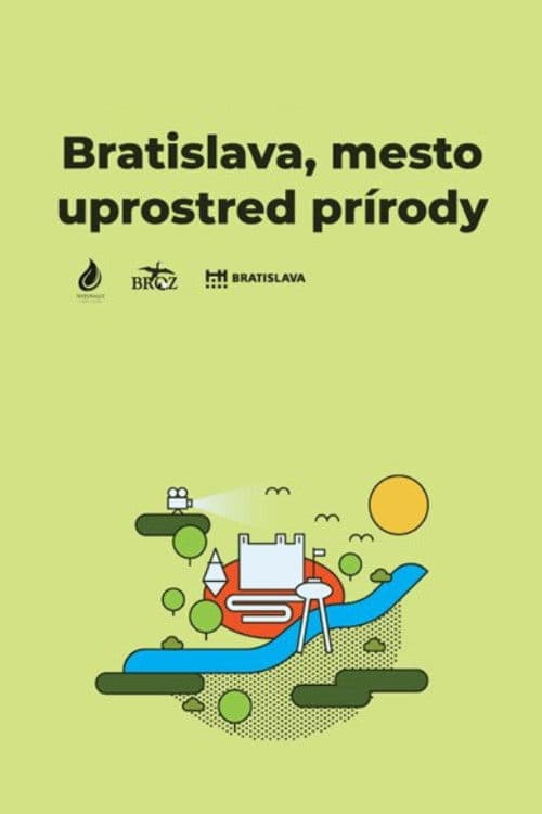 Bratislava, mesto uprostred prírody poster