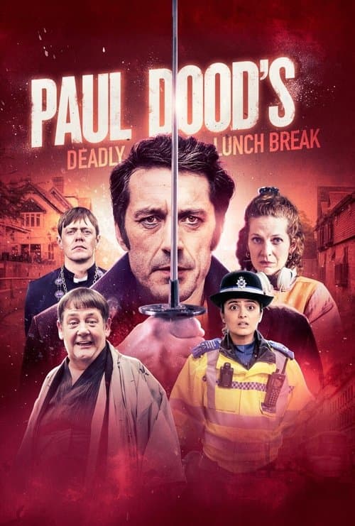 Paul Dood’s Deadly Lunch Break poster