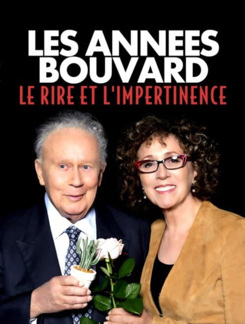 Les années Bouvard : le rire et l’impertinence poster