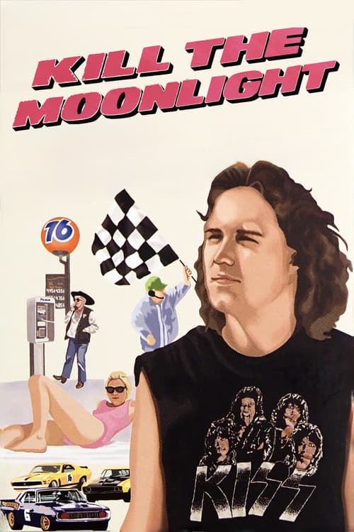 Kill the Moonlight poster