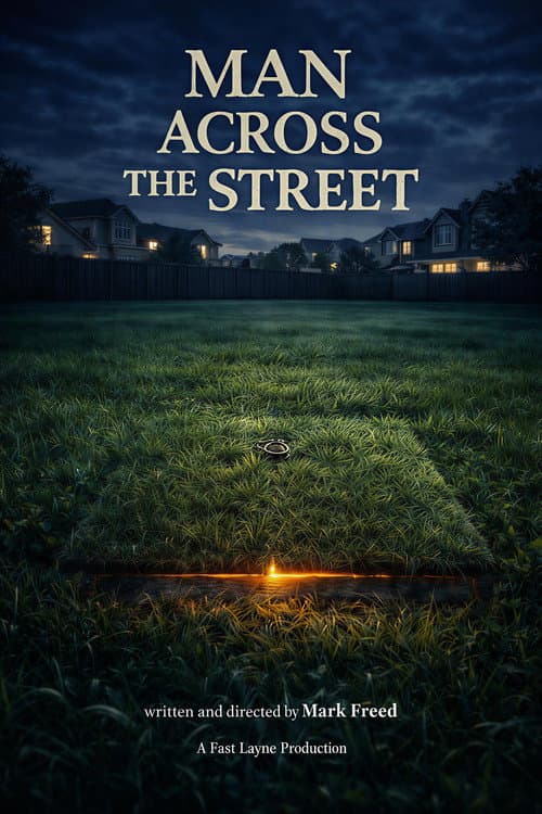 Man Across The Street poster