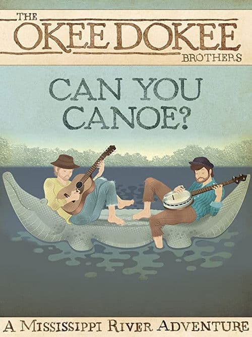 Can You Canoe? poster