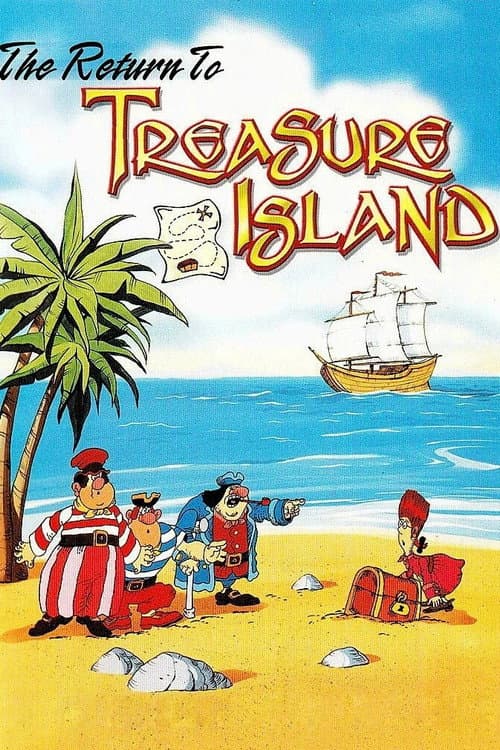 Treasure Island: Part II - Captain Flint's Treasure poster