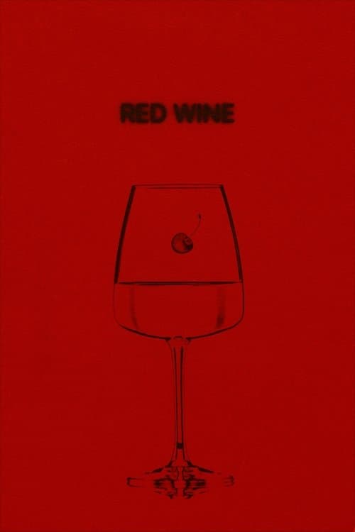 Red Wine poster