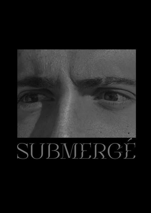 SUBMERGÉ poster
