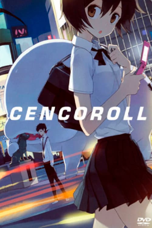 Cencoroll poster