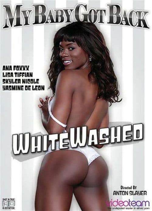 My Baby Got Back: Whitewashed poster