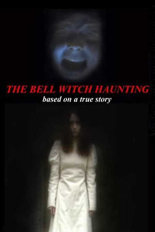 Bell Witch Haunting poster