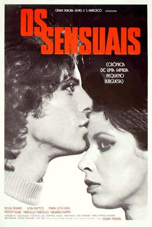 Os Sensuais - Crônica de Uma Família Pequeno-Burguesa poster