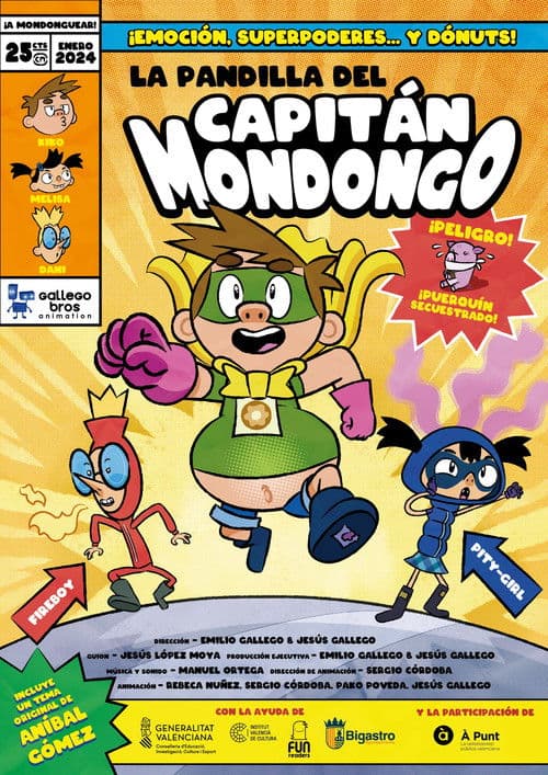 La pandilla del Capitán Mondongo poster