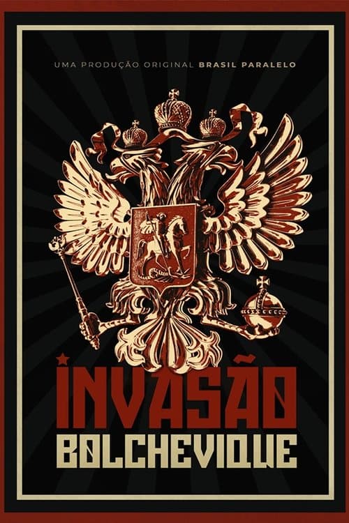 Bolshevik Invasion poster