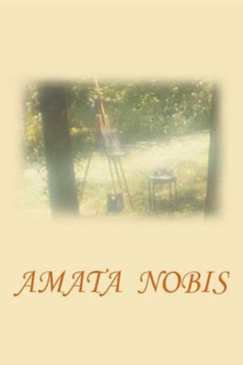 Amata nobis poster