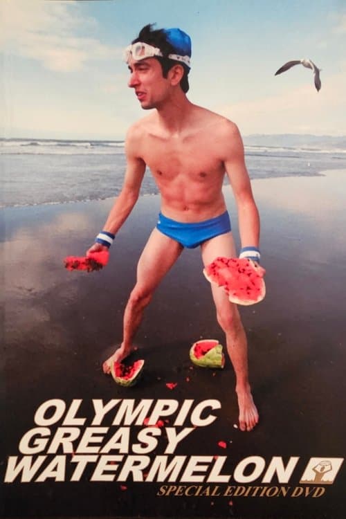 Olympic Greasy Watermelon poster
