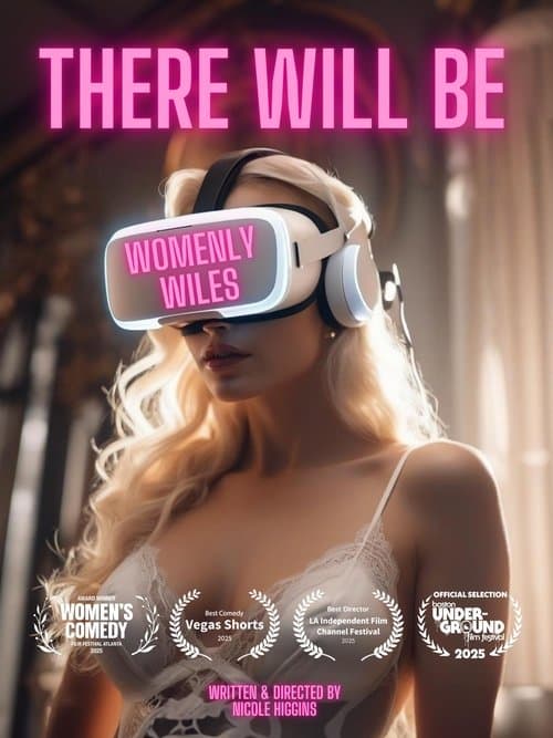 There Will be Womanly Wiles poster