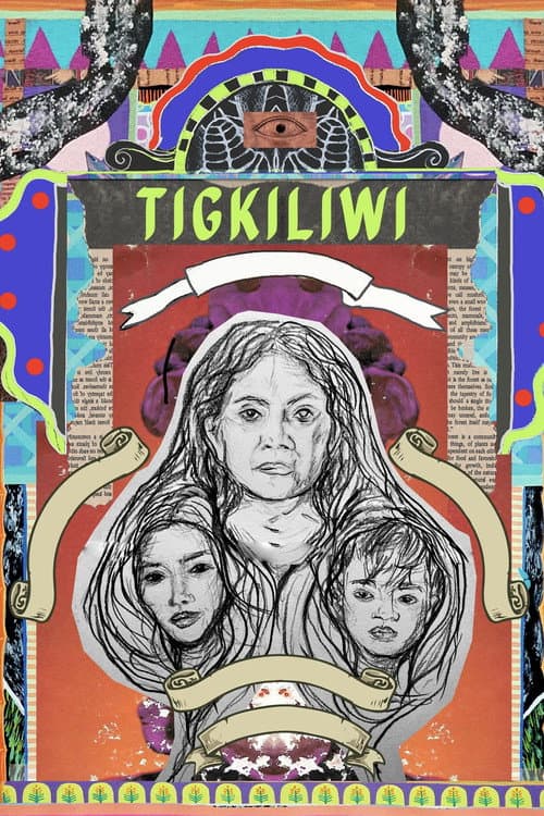 Tigkiliwi poster
