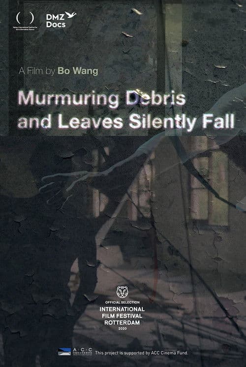 Murmuring Debris and Leaves Silently Fall poster